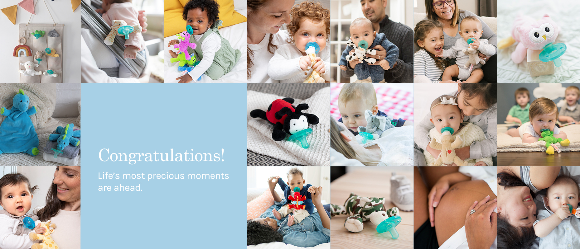 Congratulations! Life's most precious moments are ahead.