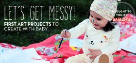 First Art Projects to  Create with Baby