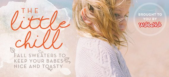 The Little Chill: Fall Sweaters to Keep Your Babes Nice and Toasty