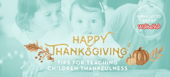 Happy Thanksgiving! Tips for Teaching Children Thankfulness