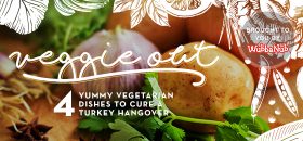 Veggie Out: 4 Yummy Vegetarian Dishes to Cure a Turkey Hangover