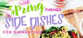Spring-themed Side Dishes for Dinnertime